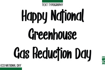 Happy National Greenhouse Gas Reduction Day.eps
