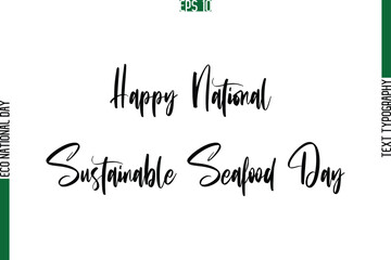 Happy National Sustainable Seafood Day.eps