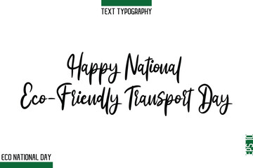 Happy National Eco-Friendly Transport Day.eps