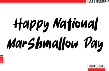 Happy National Marshmallow Day.eps