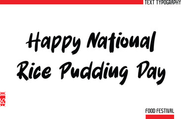 Happy National Rice Pudding Day.eps