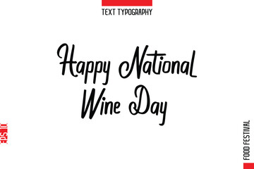 Fototapeta premium Happy National Wine Day.eps