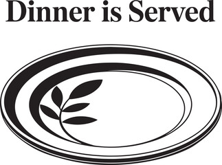 Dinner is Served Text with Oval Plate and Leafy Branch Silhouette Vector Illustration