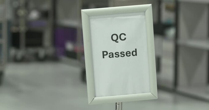 Quality Control Passed sign factory manufacturing work