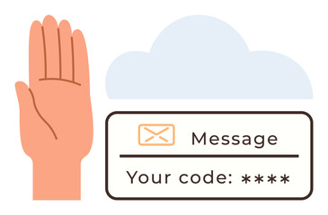 Raised hand gesture with secure message containing a code. Ideal for cybersecurity, two-factor authentication, online security, access control, digital identity, communication, and data privacy