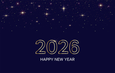 2026 happy New Year. Golden number with stars on the dark blue background. New Year greeting template for social media and typography. Holidays concept.