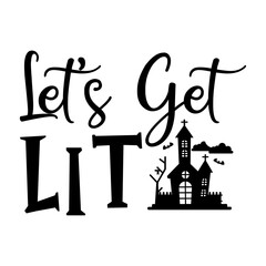 Let’s Get Lit Svg