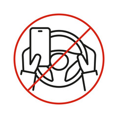 Stop driving car with phone. Linear vector illustration. Using a phone while driving is prohibited. Simple symbols. Do not steering wheel with mobile. Forbidden icon.