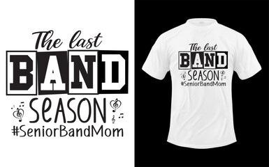 The Last Band Season Senior Band Mom 2026
