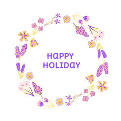 Floral Wreath with Happy Holiday Text &ndash; Hand Drawn Pastel Flowers