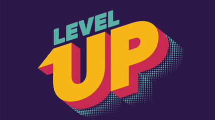 A level up graphic design with retro typography and vibrant colors for gaming