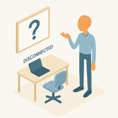 Isometric Illustration of Man at Desk With Disconnected Laptop Concept