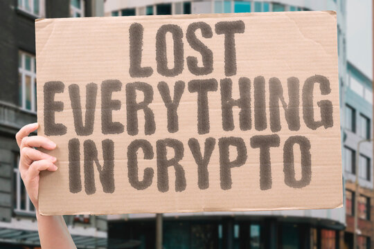 "Lost Everything in Crypto" captures the emotional fallout of market crashes and risky investments in digital assets. COLLAPSE. MARKET. BANKRUPTCY. TECHNOLOGY. FOMO. REGRETS. RISK
