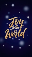 Naklejka premium Elegant navy Christmas card with gold Joy to the World text and snowflakes. Festive holiday greeting. Generative AI.