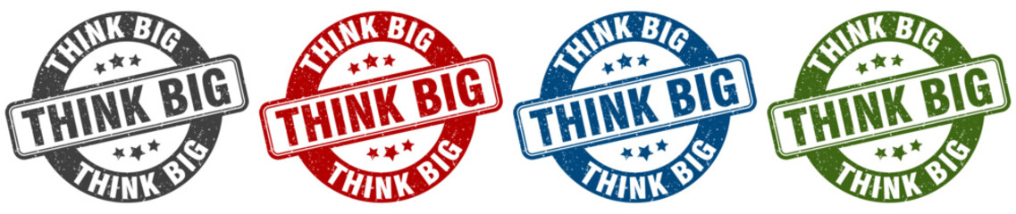 think big stamp. think big round stamp set isolated on white background