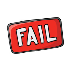 A vibrant red button or sign featuring the bold white word 'FAIL' in a cartoonish, tilted style, indicating a negative outcome.