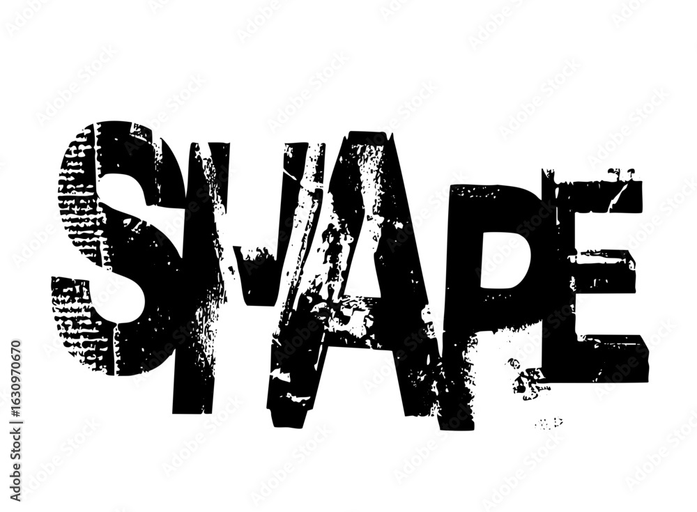 Aufkleber vector bold typographic features the word shape in distressed vector style.