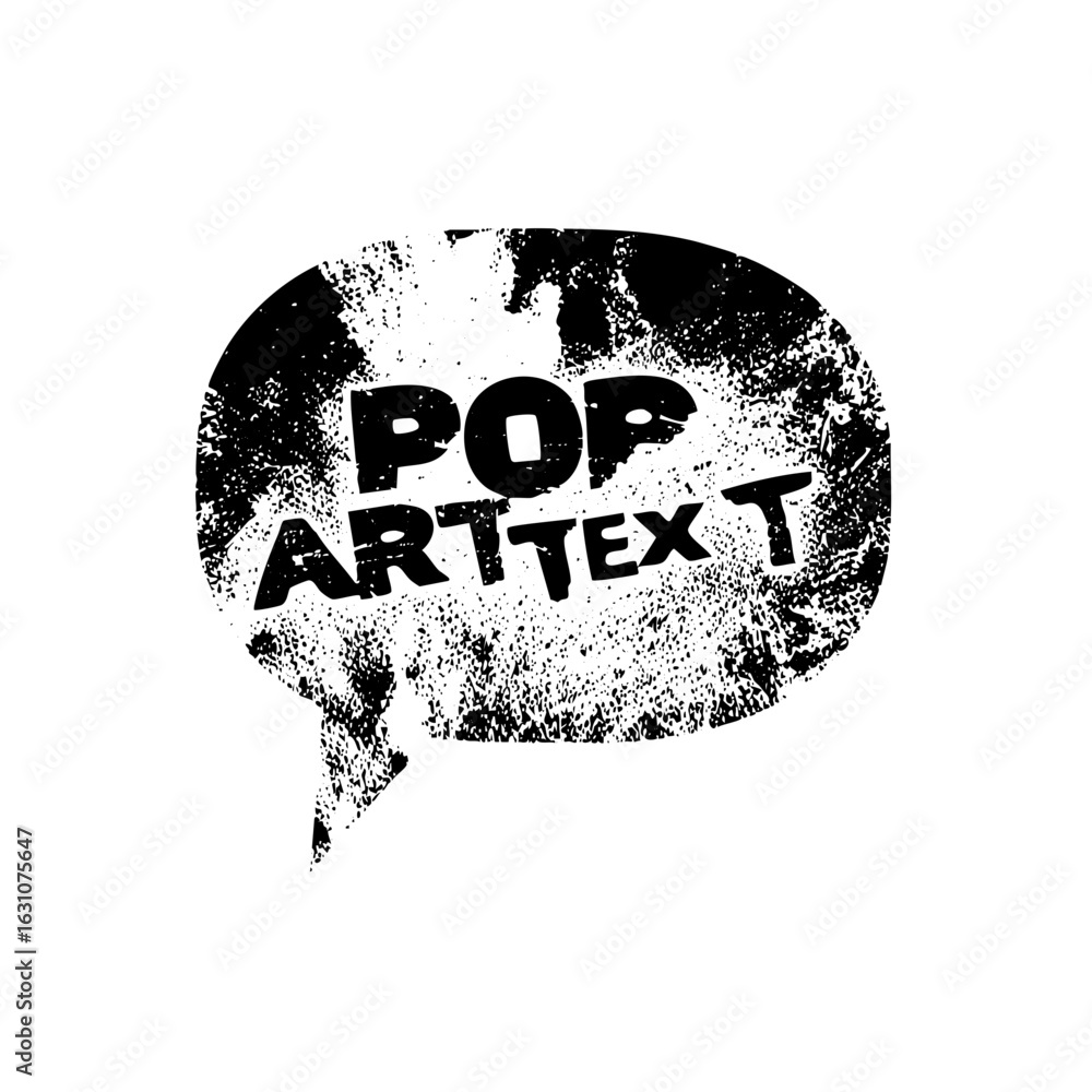 Poster vector distressed speech bubble with bold typographic text.