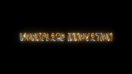Glowing Workplace Innovation Text in Orange and White Neon on Black Background image