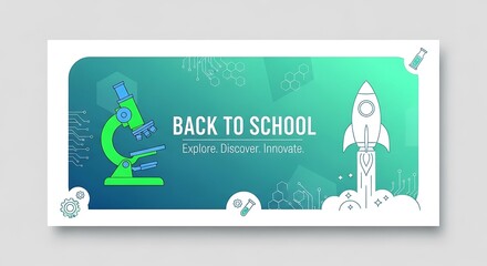 A back to school banner featuring a microscope, rocket, test tube, and science related graphics