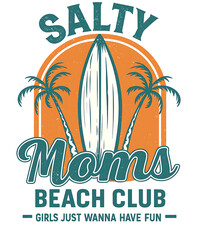 Salty Moms Beach Club: A vintage-inspired illustration capturing the essence of sun-kissed adventures, showcasing a surfboard, palm trees, and the spirit of a coastal club.