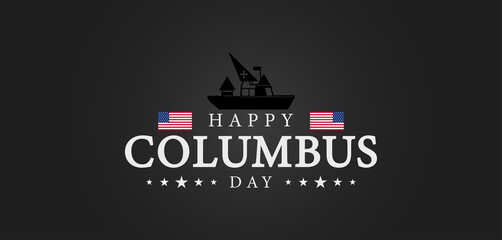 Happy Columbus Day with Historical Ship and American flag Design