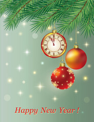 Happy New Year greeting card with clock and balls on fir branches on background with stars. Christmas decorations. Vector illustration for holiday design.