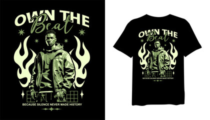 Own the Beat Streetwear Graphic T-shirt Design, Youth Urban Design for Print, Own the Beat Poster, Graphic Print Tee Art, Urban Style, Graphic for Apparel.