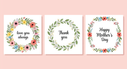 Vector illustration of three watercolor floral wreaths with greetings love you always, thank you, and happy mothers day, isolated on white background