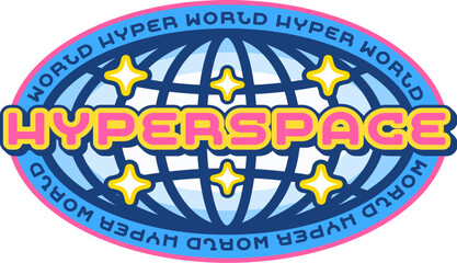 Hyperspace globe Y2K o icon or sign. Space travel and exploration globe wireframe Y2K vector sign, international business planet Earth emblem element. Geography globus symbol with colorful typography