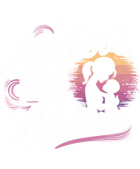 The First and Forever Best Friend mom t-shirt design