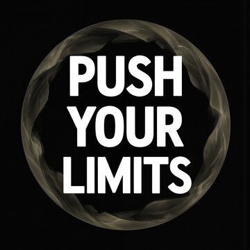 Naklejki Bold white text PUSH YOUR LIMITS inside dark circle. Motivational typography for posters, banners, t-shirts, urban wear. Inspiring message for success, achievement, sport, business concepts.