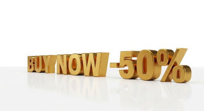 Buy now fifty percent off sale promotion discount offer limited time deal