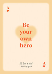 Motivational “Be Your Own Hero” poster on beige background. Excellent for personal development,...