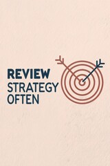 Review Strategy Often for Effective Planning and Development
