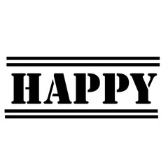 Bold Stencil Happy Word with Frame Element Graphic Illustration