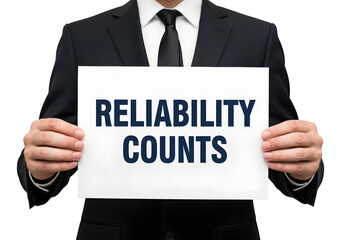 Emphasizing Reliability in Business and Personal Life for Success