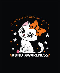 Cute white cat with orange bow celebrates adhd awareness t-shirt design