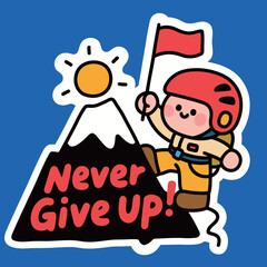 A determined cartoon character on a mountain peak, holding a flag with the words 'Never Give Up,' symbolizing ambition, success, and the triumph over challenges.