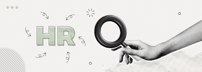 Trendy Halftone Collage Hand with magnifying glass and HR text. Resources management. Employer hiring candidates. Contemporary vector illustration art © accogliente