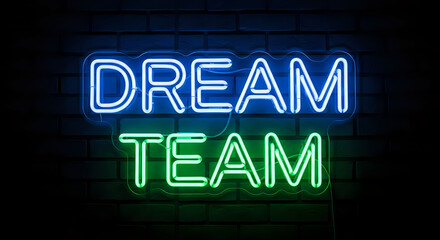 A close up of a neon sign that says dream team in blue and green on a brick wall background