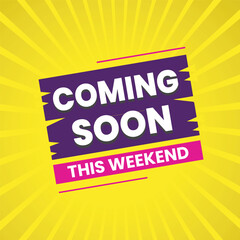 coming soon weekend sale offer