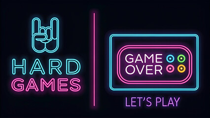 Neon signs for hard games and let s play