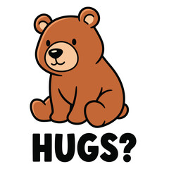 Fototapeta premium Cute cartoon bear asking for hugs with friendly expression illustration