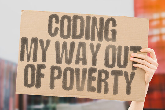 "Coding My Way Out of Poverty" spotlights the role of self-taught tech skills in escaping financial hardship. SKILLS. RESILIENCE. FUTURE. GRIT. OPPORTUNITY. HUSTLE. HOPE.