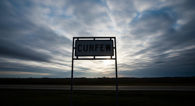 Ominous Curfew Sign Under Dramatic Skies Symbolizing Restrictions And Societal Control