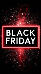 Obraz premium Black Friday Promotion: Red Neon Sign, Abstract Tech Background, Sale Event