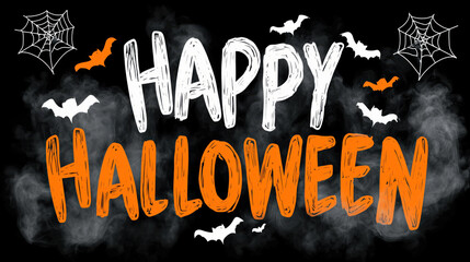 Festive Halloween Greeting with Spooky Elements and Orange Text on Black Background