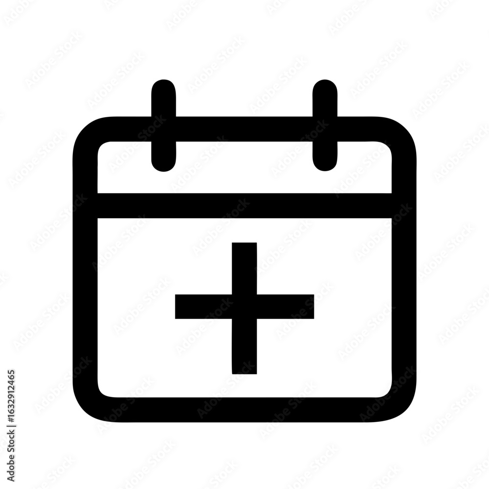 Poster black outlined calendar icon with a plus sign in the center representing schedule and appointments s