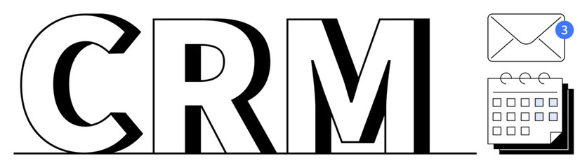 Large CRM text surrounded by email notification and calendar icons representing organization, communication, and scheduling. Ideal for customer relationship, planning, business efficiency, teamwork
